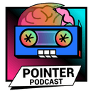 Pointer Podcast